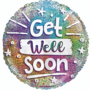 18" Get Well Soon Holographic
